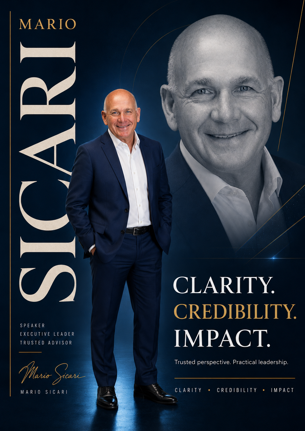 Mario Sicari — speaker, executive leader, trusted advisor. Clarity. Credibility. Impact.